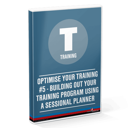 Optimise-Your-Training-05-Building-Out-Your-Training-Program-Using-Your-Sessional-Planner-V6